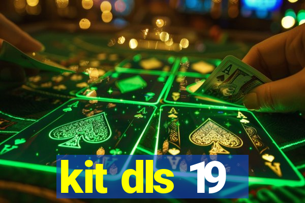 kit dls 19
